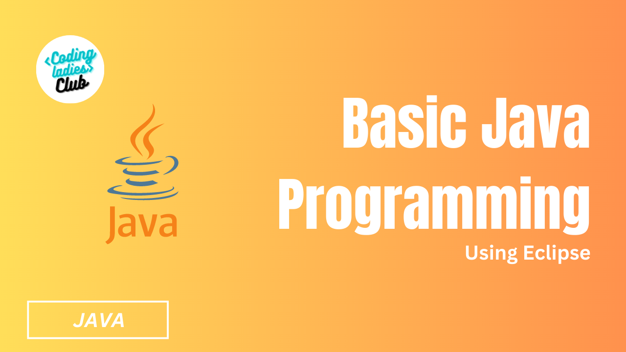 Basic Java Programming Course using Eclipse